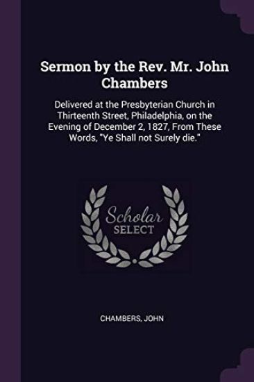 Sermon by the Rev. Mr. John Chambers