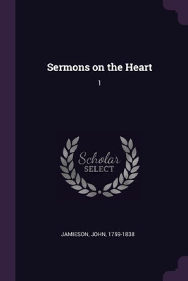 Sermons on the Heart