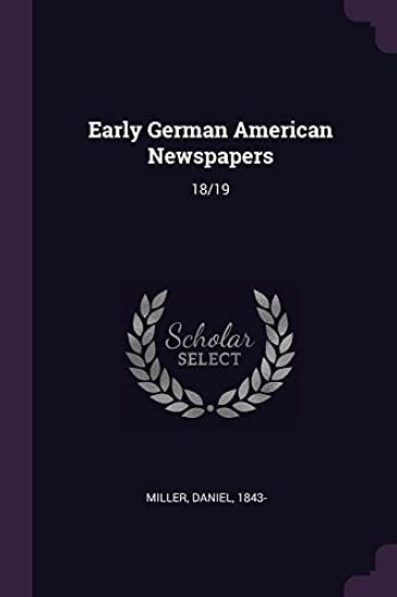 Early German American Newspapers