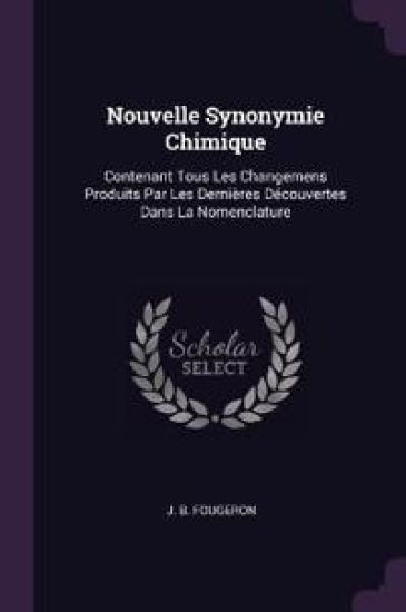 Nouvelle Synonymie Chimique