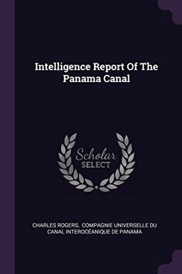 Intelligence Report Of The Panama Canal