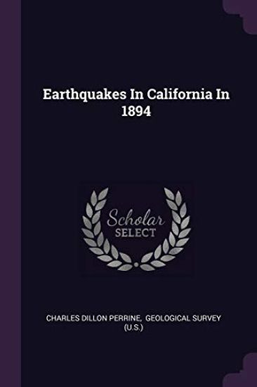 Earthquakes In California In 1894