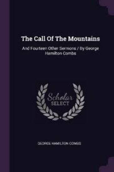 The Call Of The Mountains