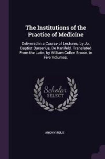 The Institutions of the Practice of Medicine