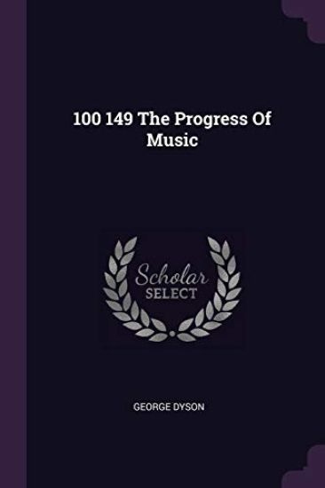 100 149 The Progress Of Music