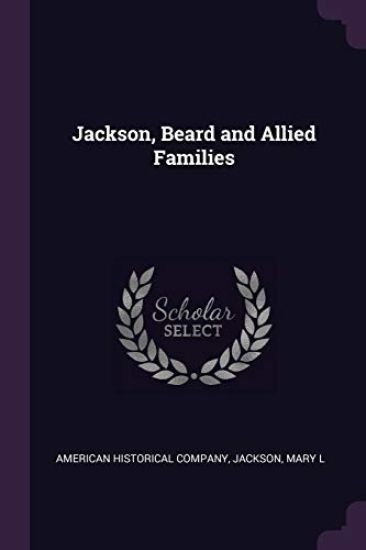 Jackson, Beard and Allied Families
