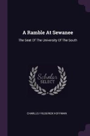 A Ramble At Sewanee