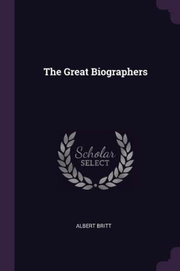 The Great Biographers