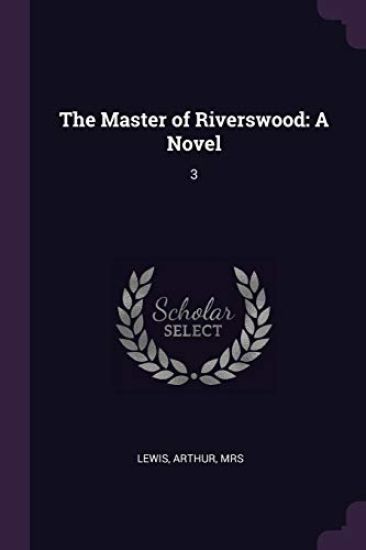 The Master of Riverswood