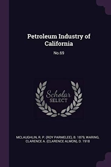 Petroleum Industry of California
