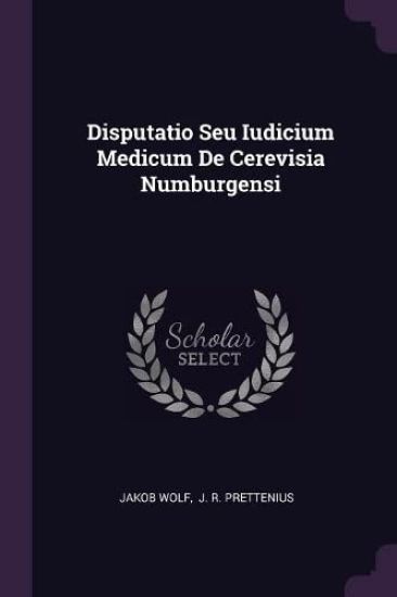 Disputatio Seu Iudicium Medicum De Cerevisia Numburgensi