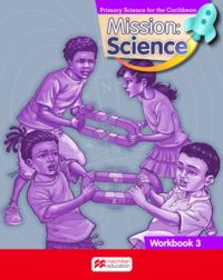 Mission: Science Workbook 3
