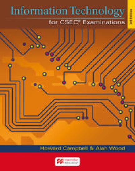 IT for CSEC Examinations 3rd Edition (2018) Student's Book