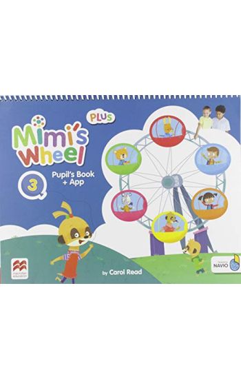 Mimi's Wheel Level 3 Pupil's Book Plus with Navio App