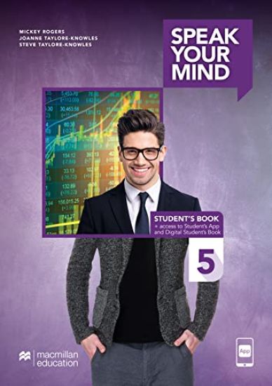 Speak Your Mind Level 5 Student’s Book + Access to Student’s App and Digital Student’s Book