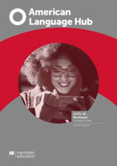 American Language Hub Level 1B Workbook without Key + Access to Audio