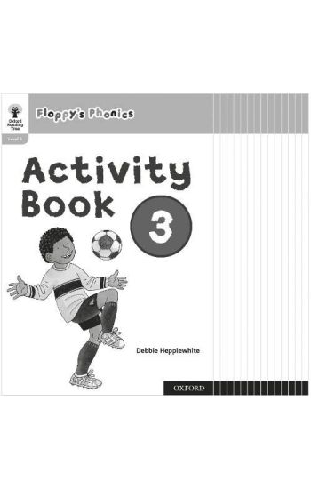 Oxford Reading Tree: Floppy's Phonics: Activity Book 3 Class Pack of 15