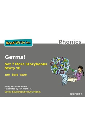 Read Write Inc. Phonics: Germs! (Grey Set 7A Storybook 10)
