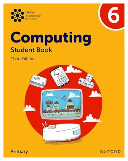 Oxford International Primary Computing: Student Book 6