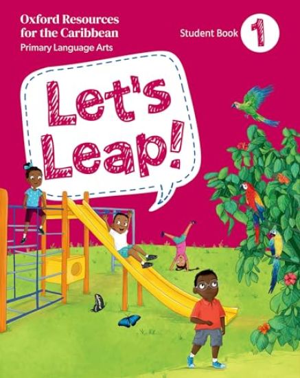 Sutherland, R: Let's Leap! Caribbean Primary Language Arts: