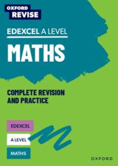 Oxford Revise: Edexcel A Level Maths