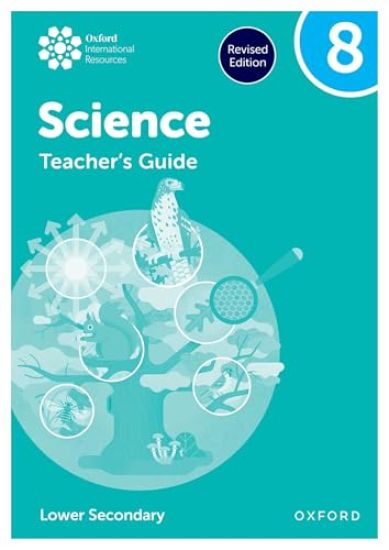 Oxford International Science: Teacher's Guide 8 (Lower Secondary)