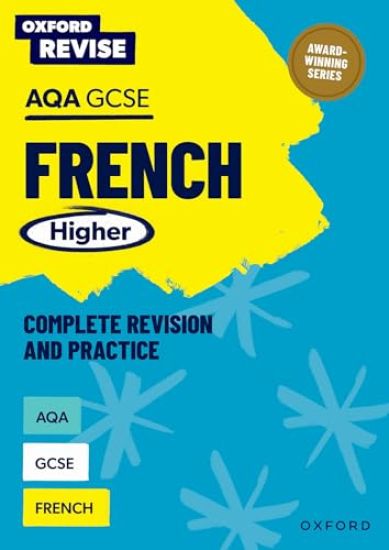 Oxford Revise: AQA GCSE French Higher