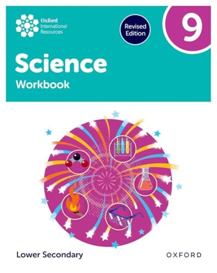 Oxford International Science: Workbook 9 (Lower Secondary)