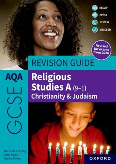 AQA GCSE Religious Studies A (9-1): Christianity & Judaism Revision Guide