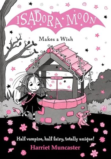 Isadora Moon Makes a Wish: Volume 18