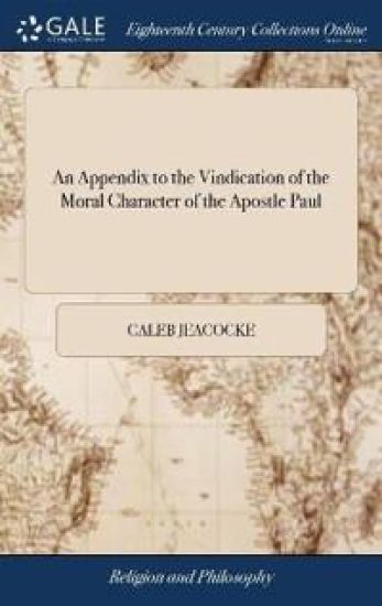 An Appendix to the Vindication of the Moral Character of the Apostle Paul