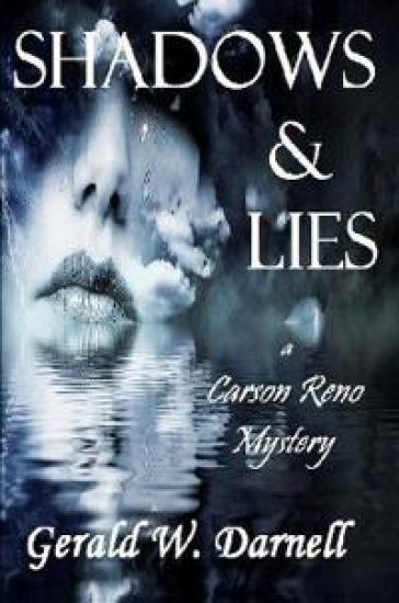 Shadows and Lies