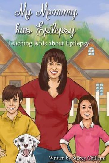 My Mommy Has Epilepsy