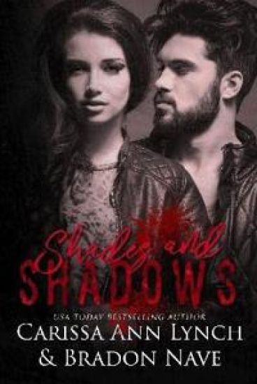 Shades and Shadows