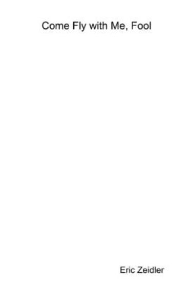 Come Fly with Me, Fool