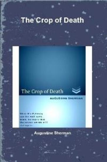 The Crop of Death