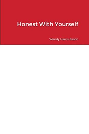 Honest With Yourself