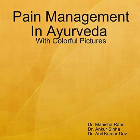 Pain Management In Ayurveda