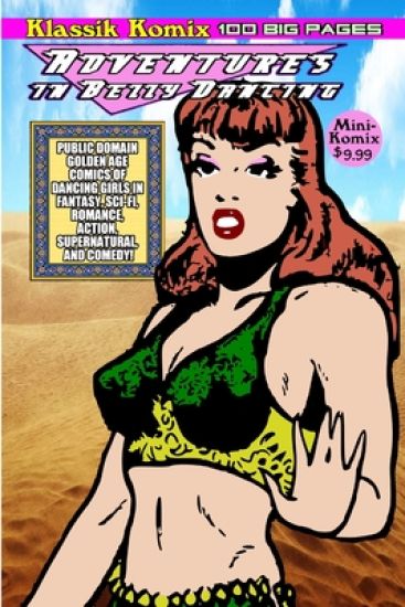 Klassik Komix: Adventures In Belly Dancing