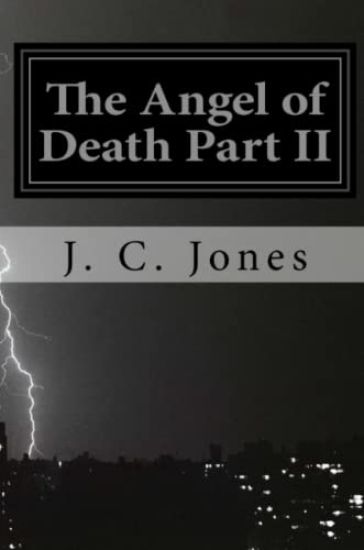 The Angel of Death Part II