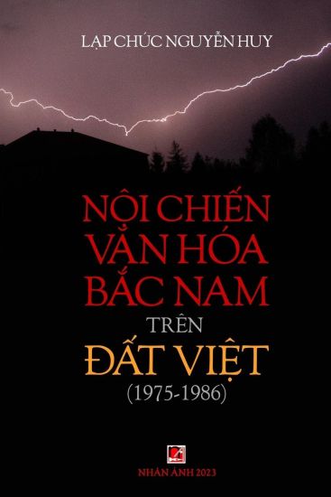 N?i Chi?n Van H?a B?c Nam (1975-1986) Tr?n Ð?t Vi?t (full color inside)