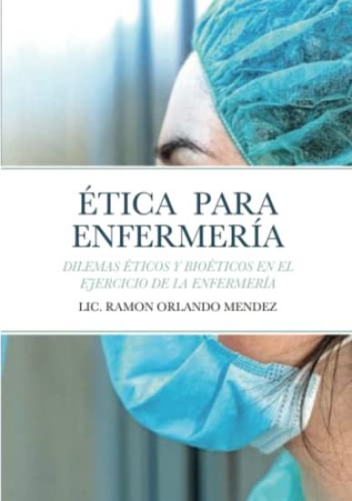 Ética Para Enfermería