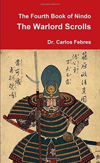 The Fourth Book of Nindo the Warlord Scrolls