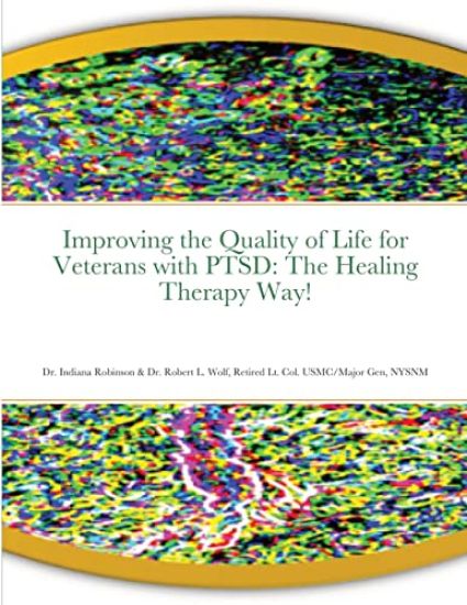 Improving the Quality of Life for Veterans with PTSD
