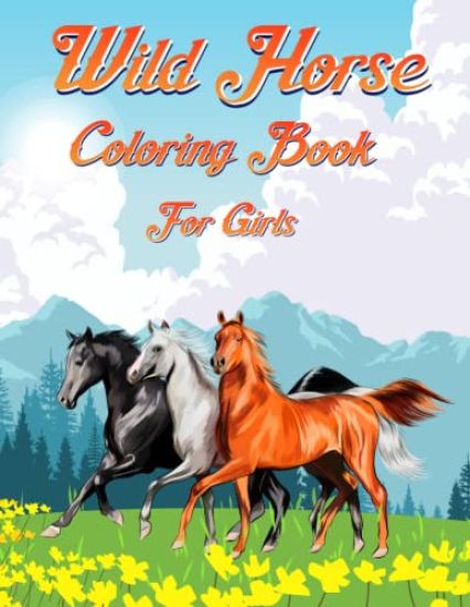 Wild Horse Coloring Book For Girls