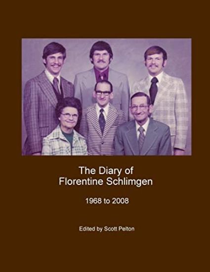 The Diary of Florentine Schlimgen
