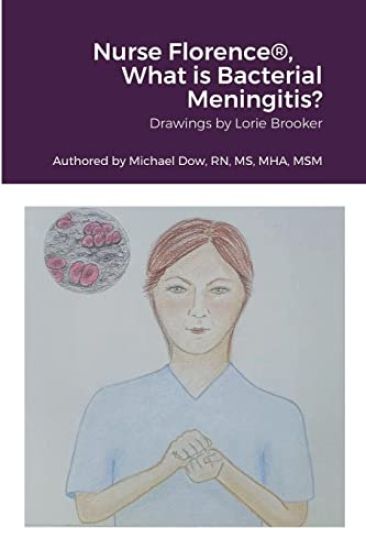Nurse Florence(R), What is Bacterial Meningitis?