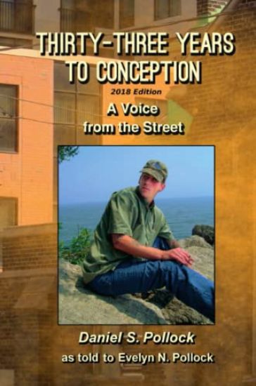 Thirty Three Years to Conception, A Voice from the Street, 2018 Edition