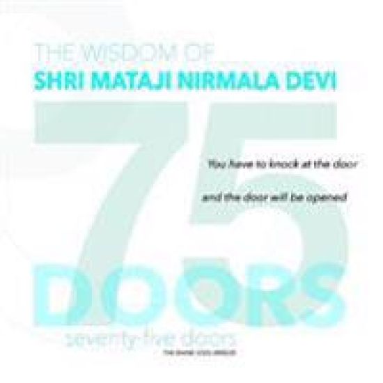 75 DOORS: The Wisdom of Shri Mataji Nirmala Devi