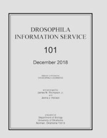 Drosophila Information Service December 2018 Vol. 101